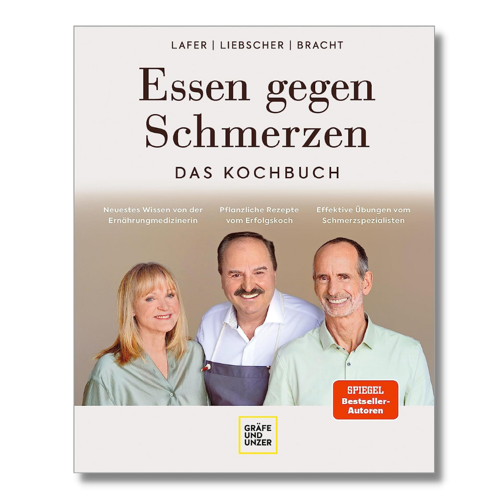 Essen gegen Schmerzen: 90 Genussrezepte für einen gesunden Bewegungsapparat und mehr Gelenkigkeit